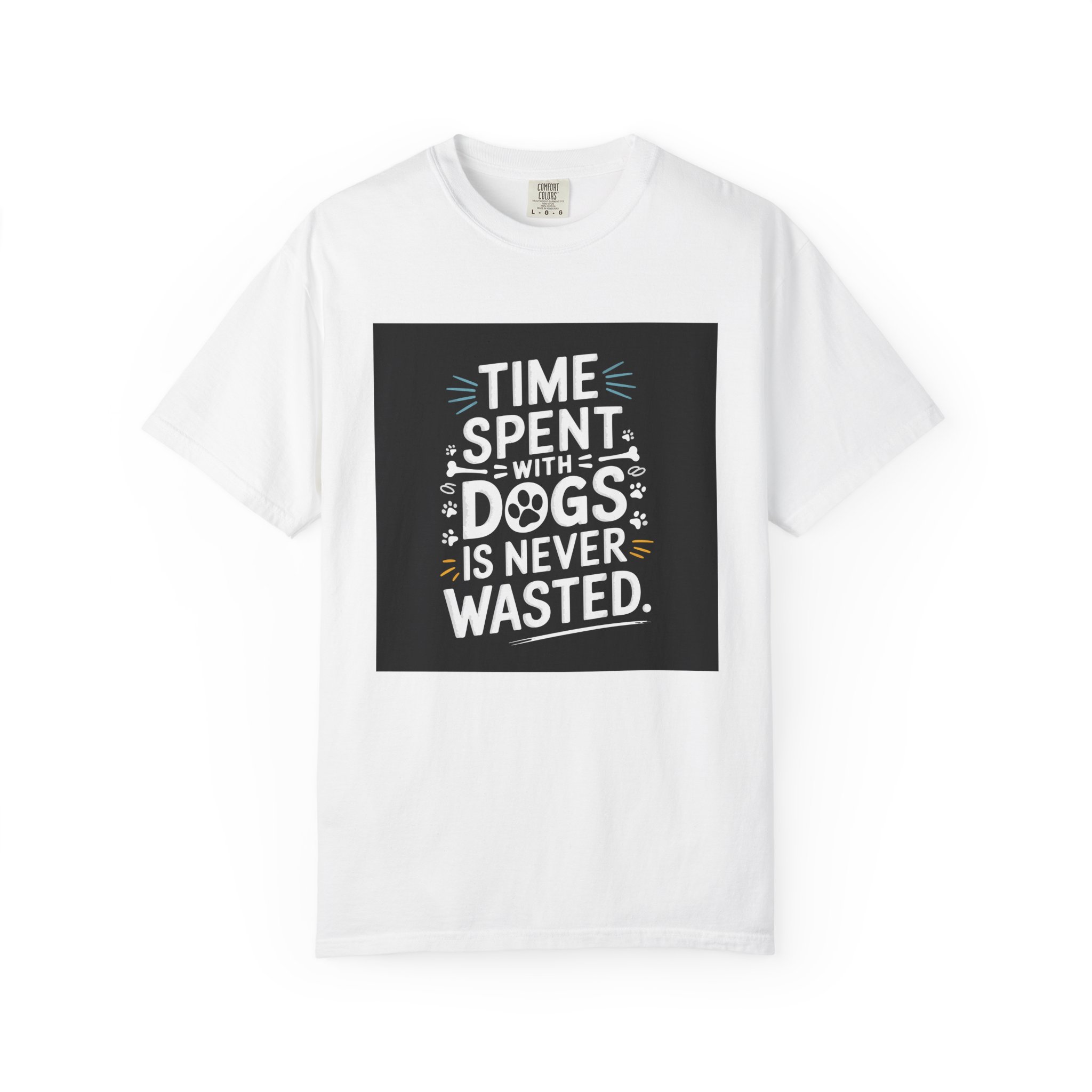 Dog Lover's T-Shirt - "Time Spent with Dogs is Never Wasted", Perfect Gift for Dog Owners, Pet Lovers, Casual Wear - Image 8