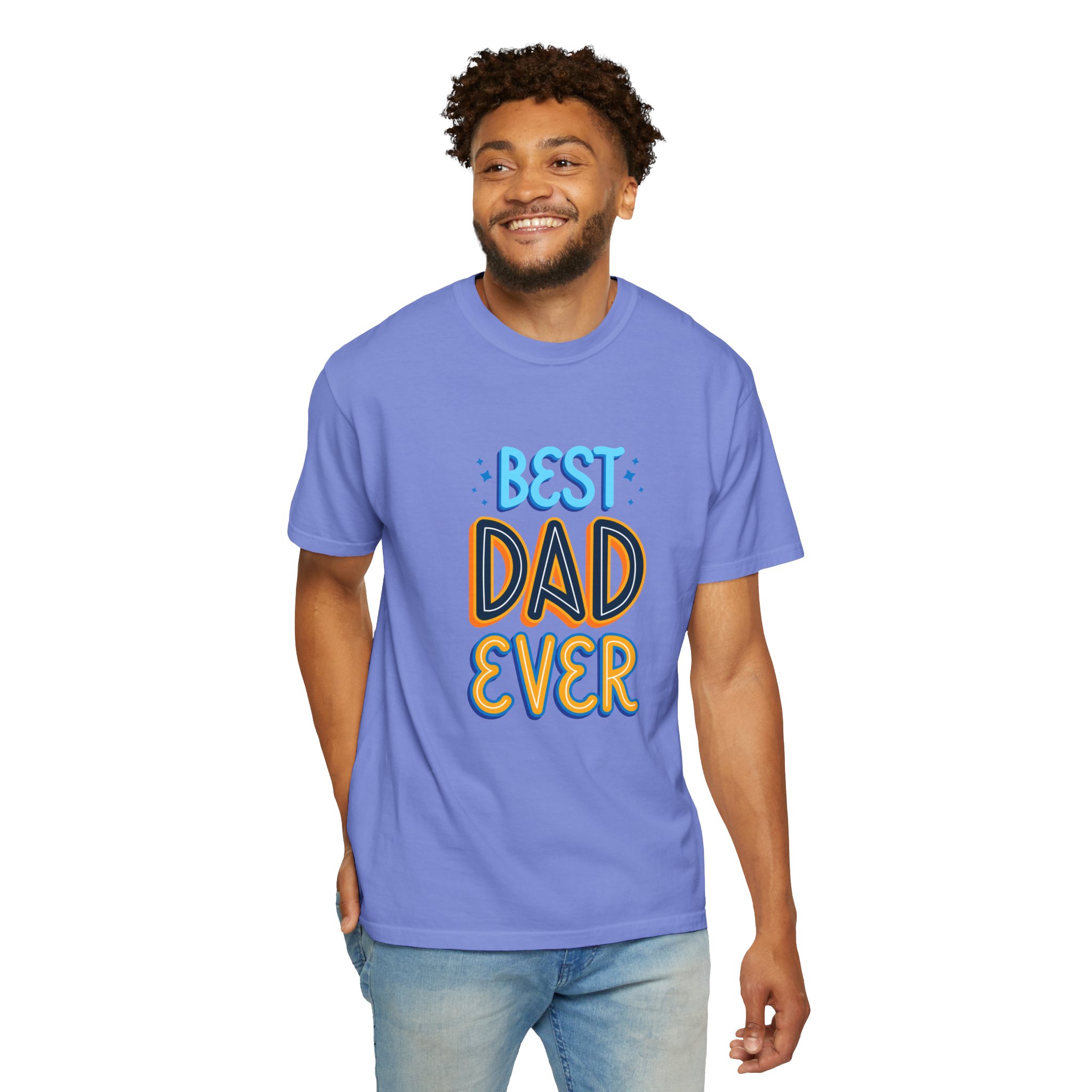 Best Dad Ever Garment-Dyed T-shirt | Perfect Gift for Father's Day, Birthdays, Dads, Casual Wear, Family Gatherings - Image 27