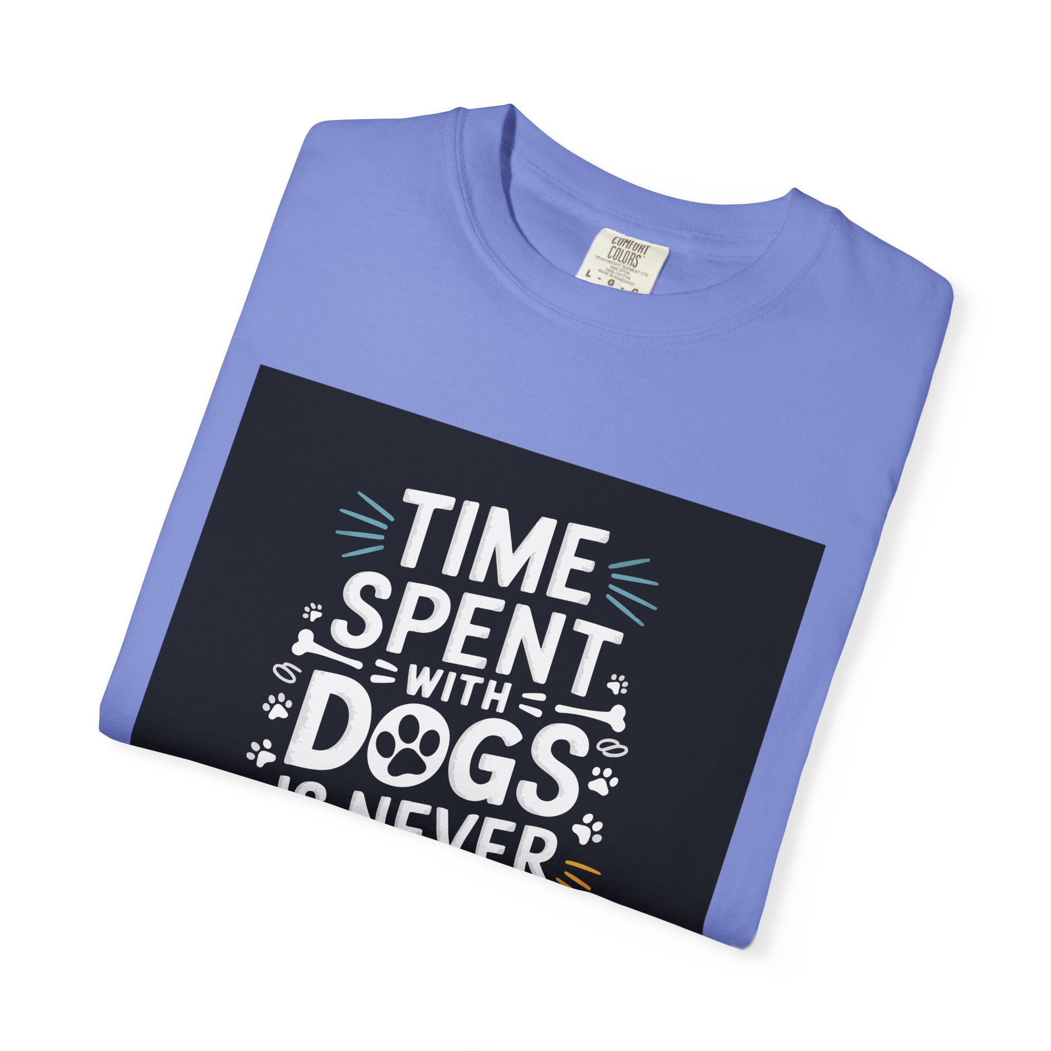 Dog Lover's T-Shirt - "Time Spent with Dogs is Never Wasted", Perfect Gift for Dog Owners, Pet Lovers, Casual Wear - Image 23