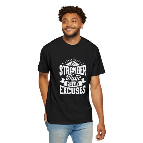Motivational T-Shirt: Be Stronger Than Your Excuses, Workout Tee, Inspirational Apparel, Gift for Fitness Enthusiasts, Casual Wear. - Image 23