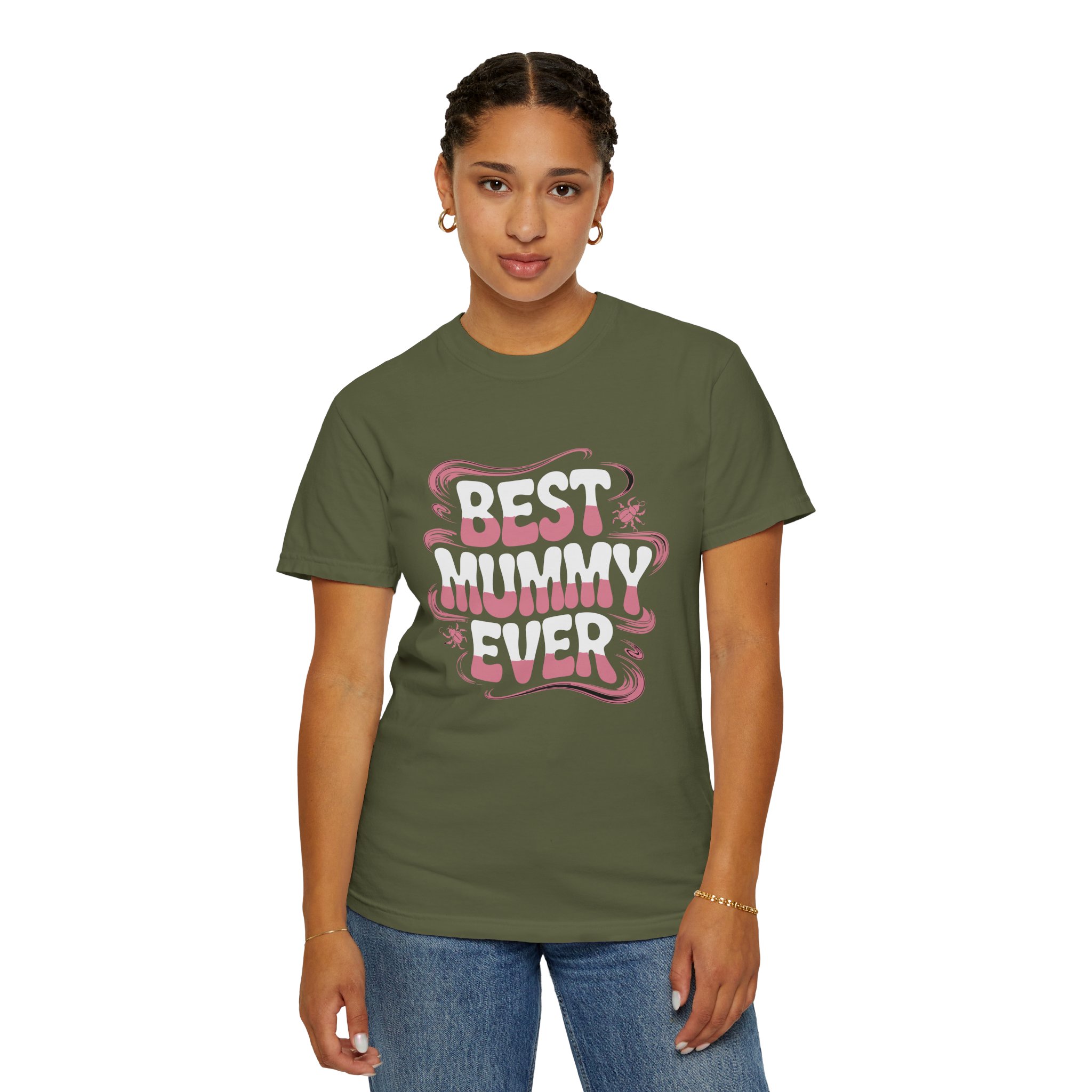 Best Mummy Ever Garment-Dyed T-Shirt, Mother's Day Gift, Casual Wear, Unisex Tee, Fun Mom Shir. - Image 21