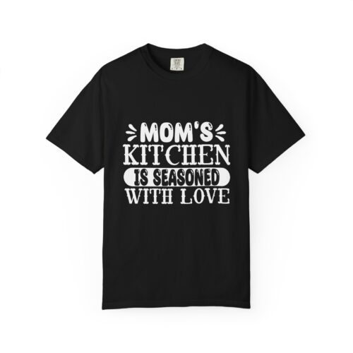 Mom's Kitchen T-Shirt | Garment-Dyed Tee for Home Cooks, Gift for Mother's Day, Family Gatherings. - Image 9