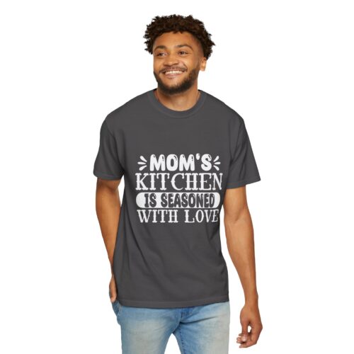 Mom's Kitchen T-Shirt | Garment-Dyed Tee for Home Cooks, Gift for Mother's Day, Family Gatherings. - Image 39