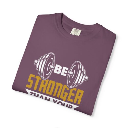 Motivational Fitness T-Shirt, Be Stronger Than Your Excuses, Workout Gear, Gym Shirt, Inspirational Apparel. - Image 26