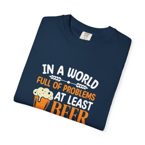 Funny Beer Quote T-Shirt, Gift for Beer Lovers, Unisex Graphic Tee, Father's Day Gift, Casual Wear, Beer Themed Clothing. - Image 2