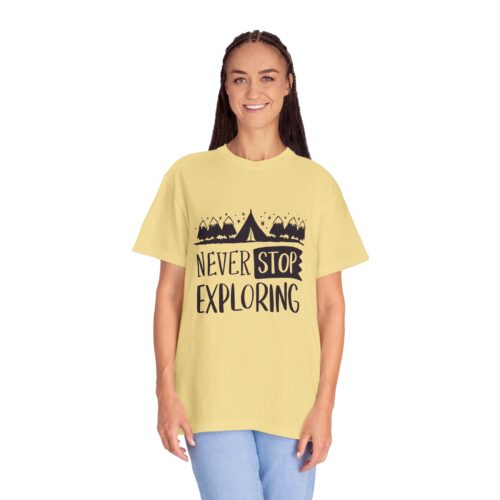 Adventure-Ready Garment-Dyed T-Shirt | Never Stop Exploring Graphic Tee, Camping Shirt, Travel Apparel, Nature Lover Gift. - Image 20