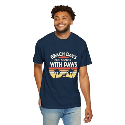 Beach Days Are Better with Paws Unisex T-Shirt | Pet Lover Gift, Summer Tee, Casual Wear, Beachwear, Dog Lover Apparel. - Image 47