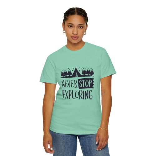 Adventure-Ready Garment-Dyed T-Shirt | Never Stop Exploring Graphic Tee, Camping Shirt, Travel Apparel, Nature Lover Gift. - Image 37