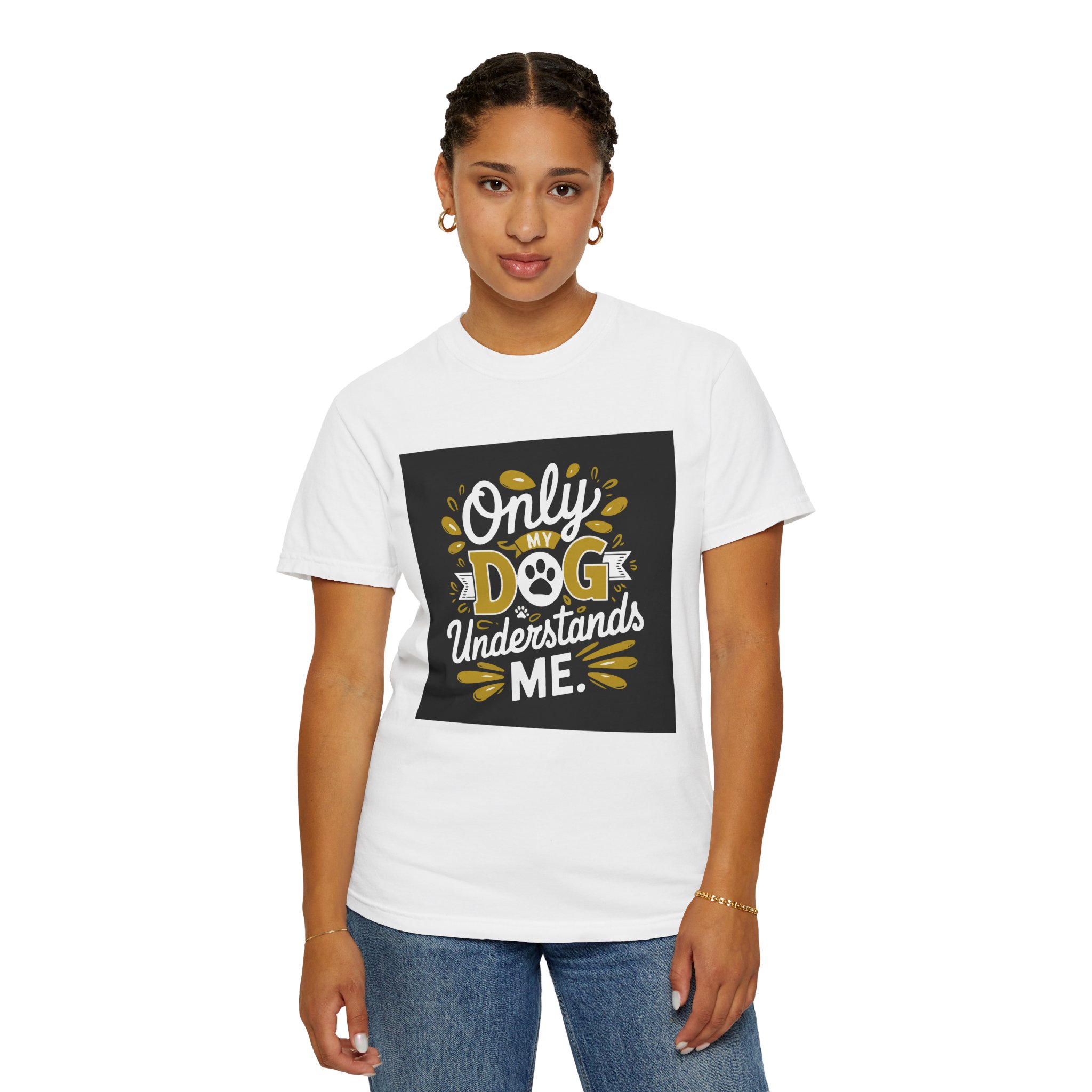 Dog Lover's Unisex T-shirt - Only My Dog Understands Me - Funny Pet Shirt, Dog Owner Gift, Tee, Gift for Dog Lovers, - Image 5