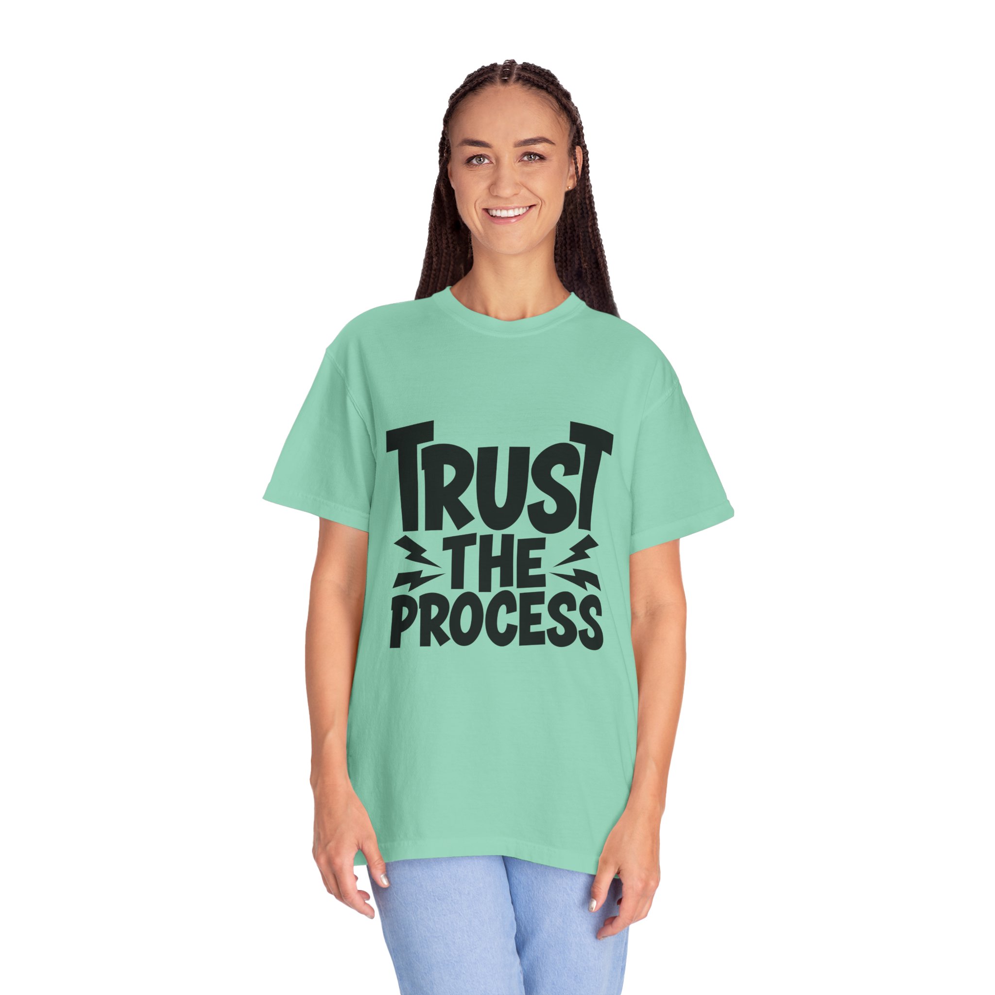 Trust the Process Unisex Garment-Dyed T-shirt, Motivational Tee, Casual Wear, Inspiring Shirt, Everyday Style. - Image 28
