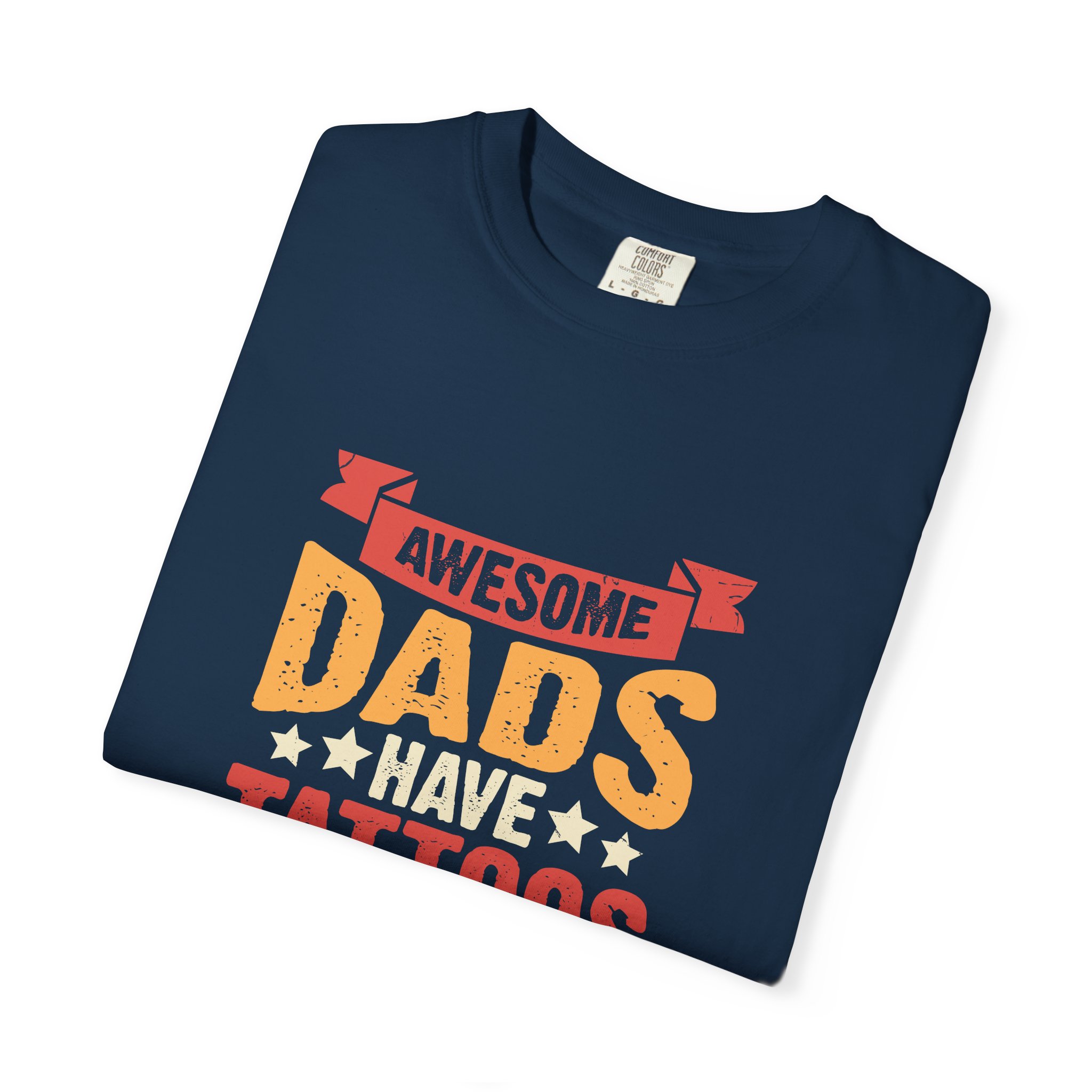 Awesome Dads Have Tattoos and Beards T-shirt, Unisex Garment-Dyed Tee, Father's Day Gift, Dad Shirt, Casual & Tattoo Lover Apparel. - Image 34