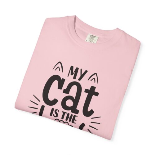 Cat Lover's Unisex Garment-Dyed T-Shirt - 'My Cat is The Boss'. - Image 42