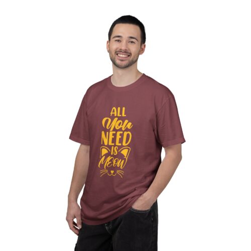 All You Need is Meow Unisex T-Shirt. - Image 35