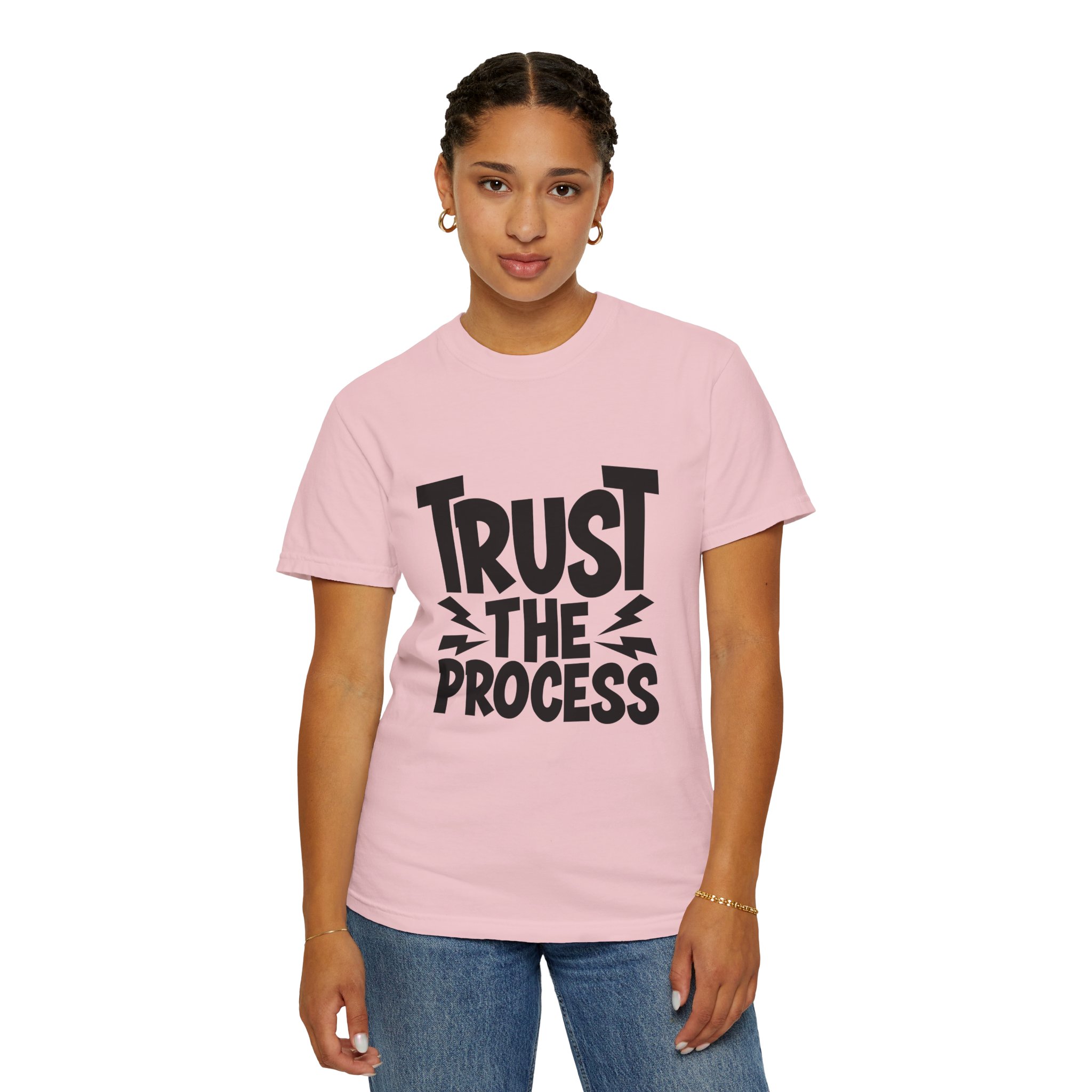 Trust the Process Unisex Garment-Dyed T-shirt, Motivational Tee, Casual Wear, Inspiring Shirt, Everyday Style. - Image 53