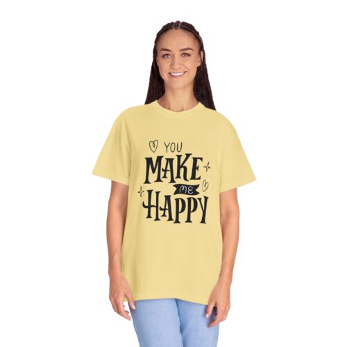 Joyful Message T-Shirt - You Make Me Happy - Gift for Friends, Casual Wear, Birthday Gift, Uplifting Apparel, Everyday Comfort. - Image 20