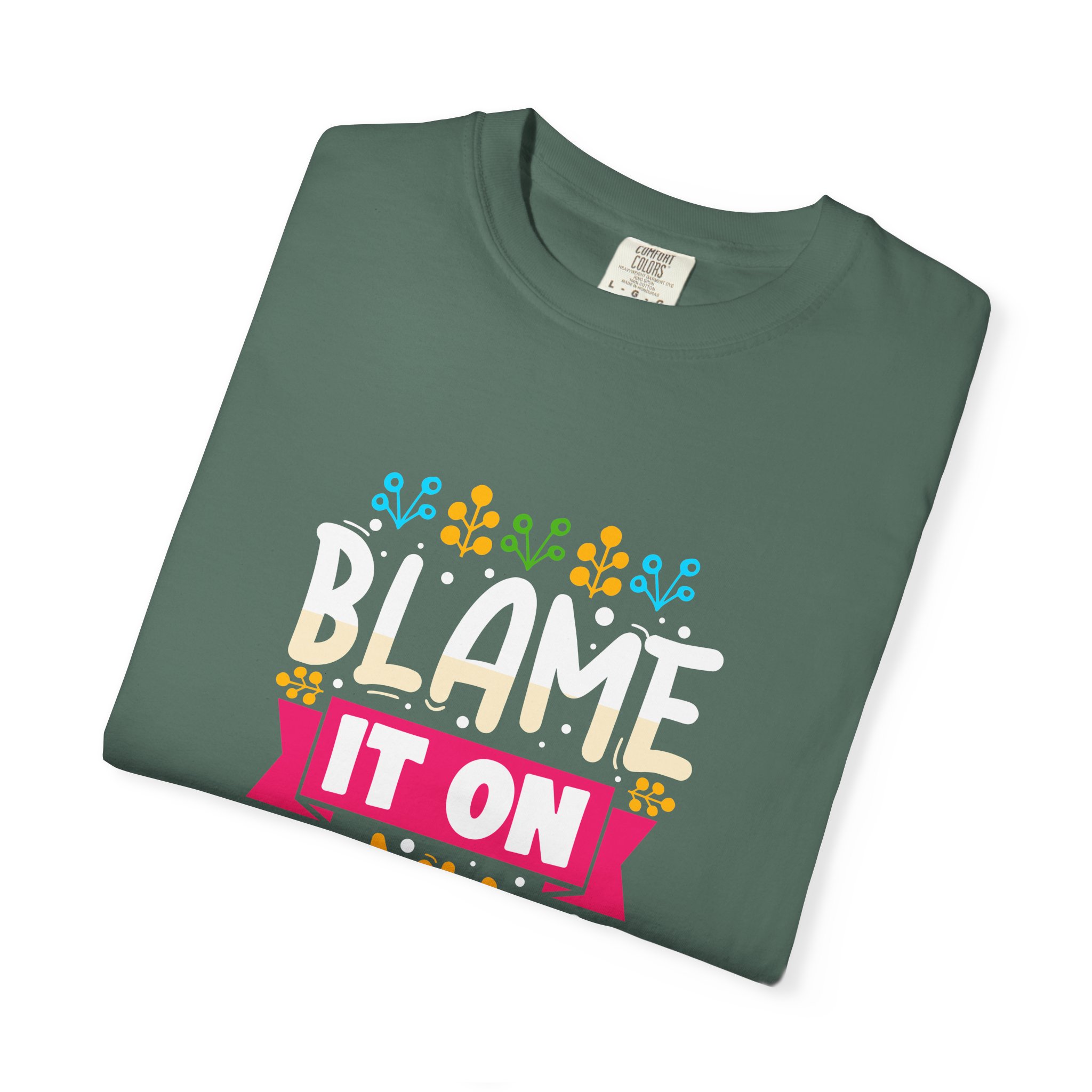Colorful 'Blame It On My Roots' Unisex Garment-Dyed T-Shirt, Fun Gift for Birthdays, Family Gatherings. - Image 10