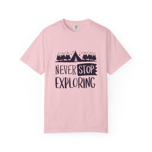Adventure-Ready Garment-Dyed T-Shirt | Never Stop Exploring Graphic Tee, Camping Shirt, Travel Apparel, Nature Lover Gift. - Image 41
