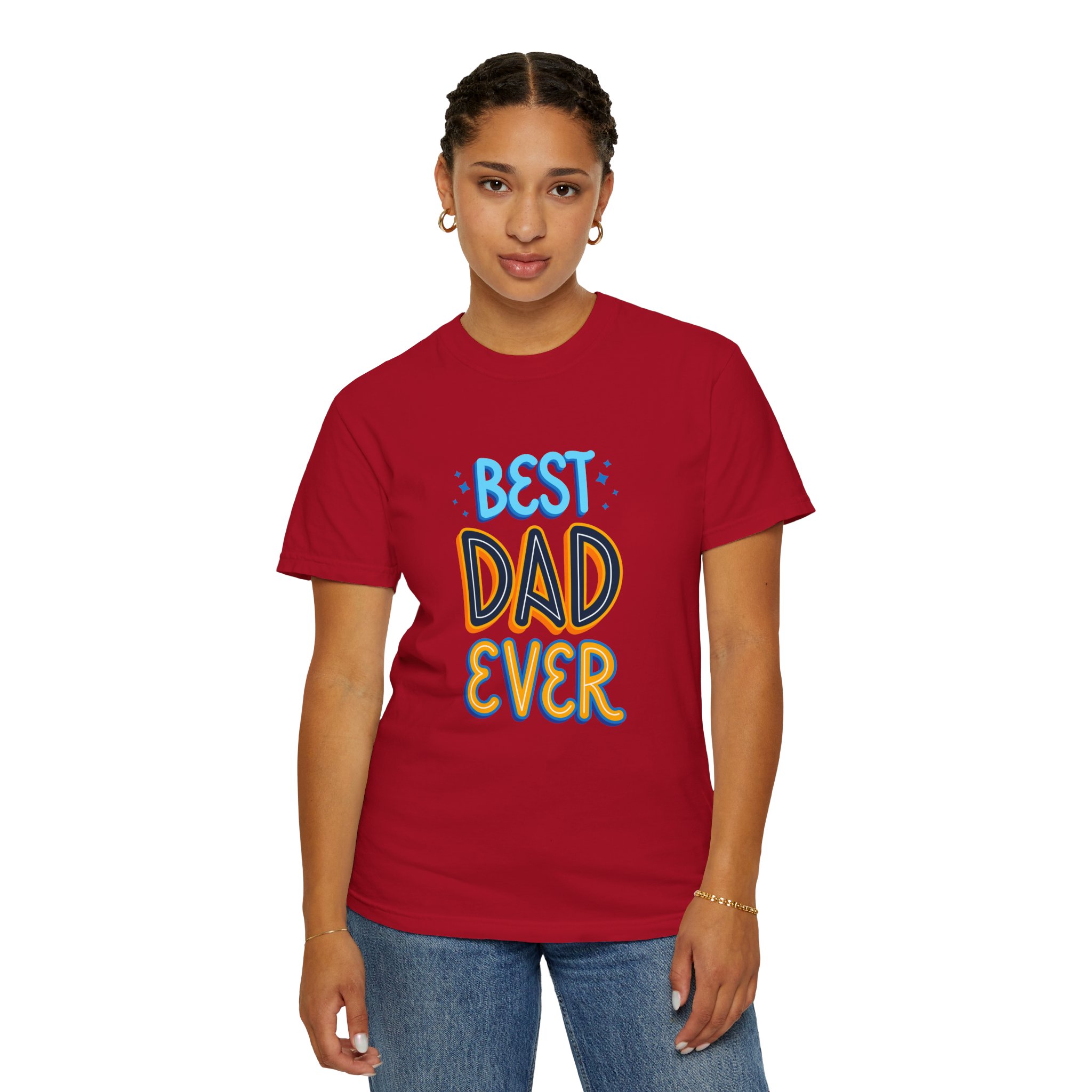 Best Dad Ever Garment-Dyed T-shirt | Perfect Gift for Father's Day, Birthdays, Dads, Casual Wear, Family Gatherings. - Image 45