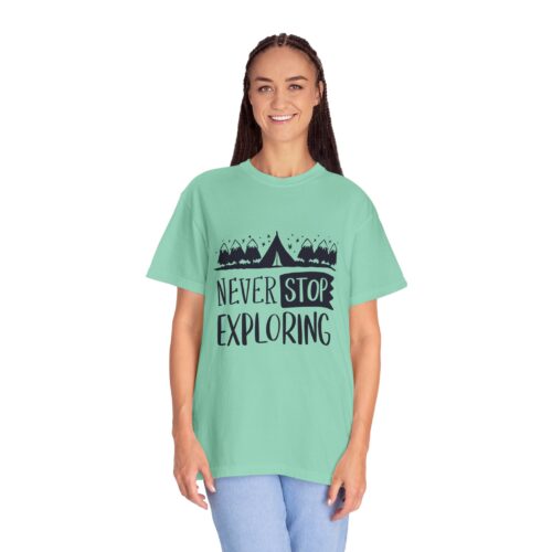 Adventure-Ready Garment-Dyed T-Shirt | Never Stop Exploring Graphic Tee, Camping Shirt, Travel Apparel, Nature Lover Gift. - Image 36