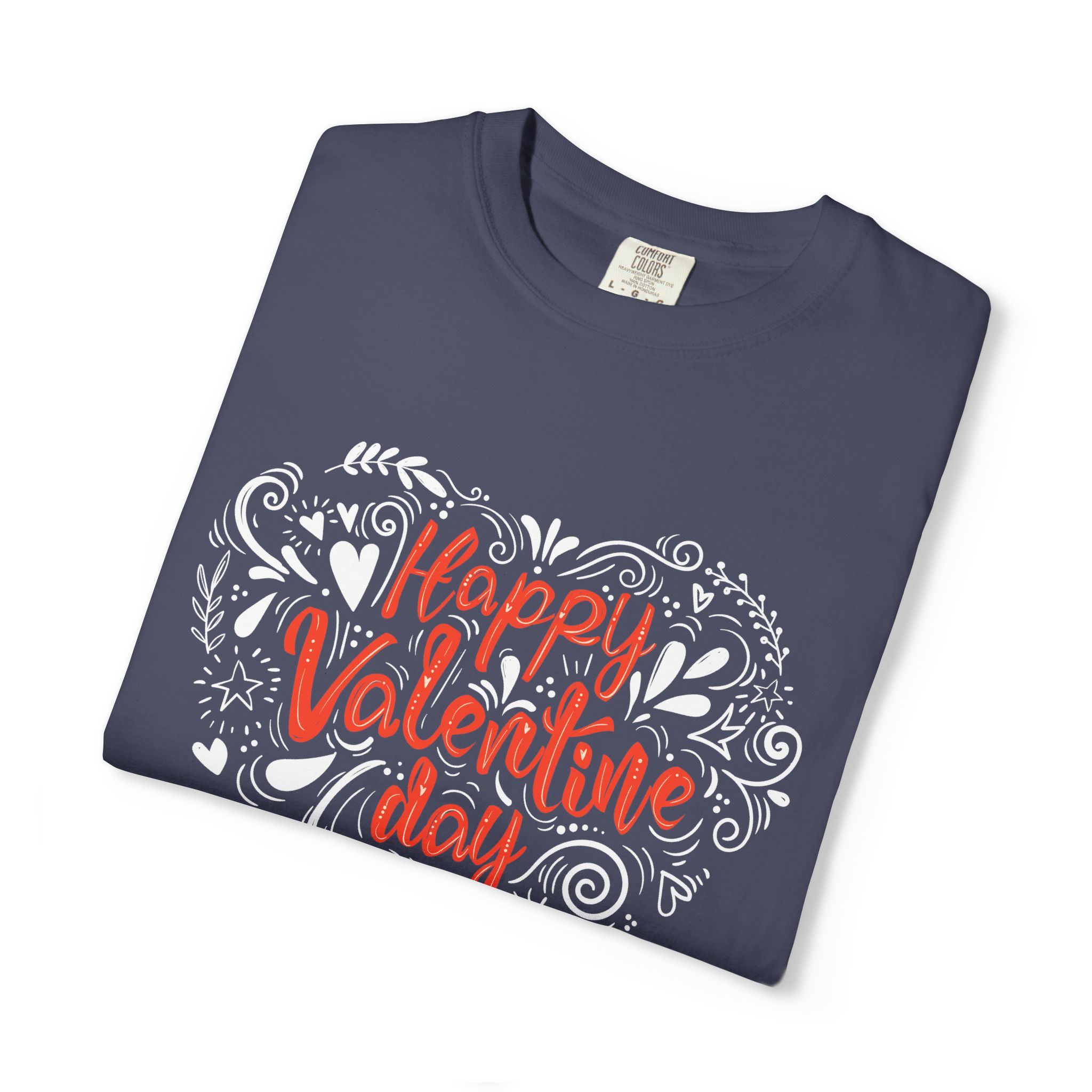 Happy Valentine's Day Unisex Garment-Dyed T-shirt, Love Shirt, Heart T-shirt, Couple's Gift, Cute Valentine's Tee, Casual Wear. - Image 26