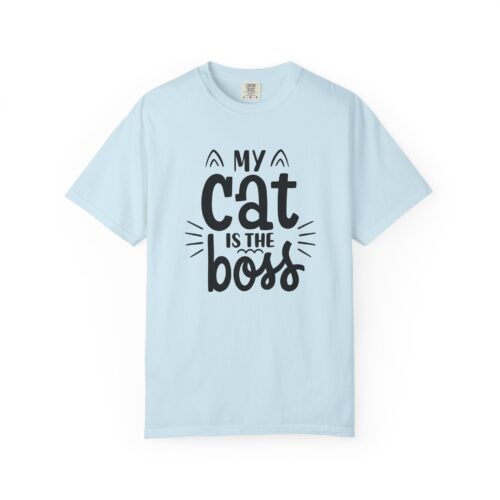 Cat Lover's Unisex Garment-Dyed T-Shirt - 'My Cat is The Boss'. - Image 1