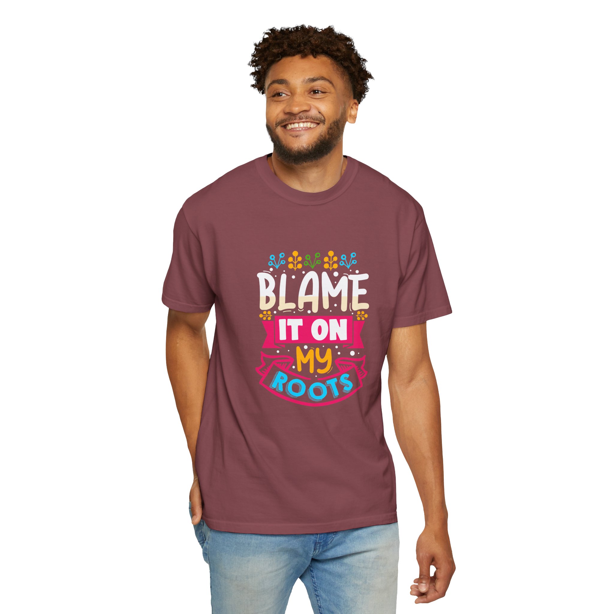 Colorful 'Blame It On My Roots' Unisex Garment-Dyed T-Shirt, Fun Gift for Birthdays, Family Gatherings. - Image 55