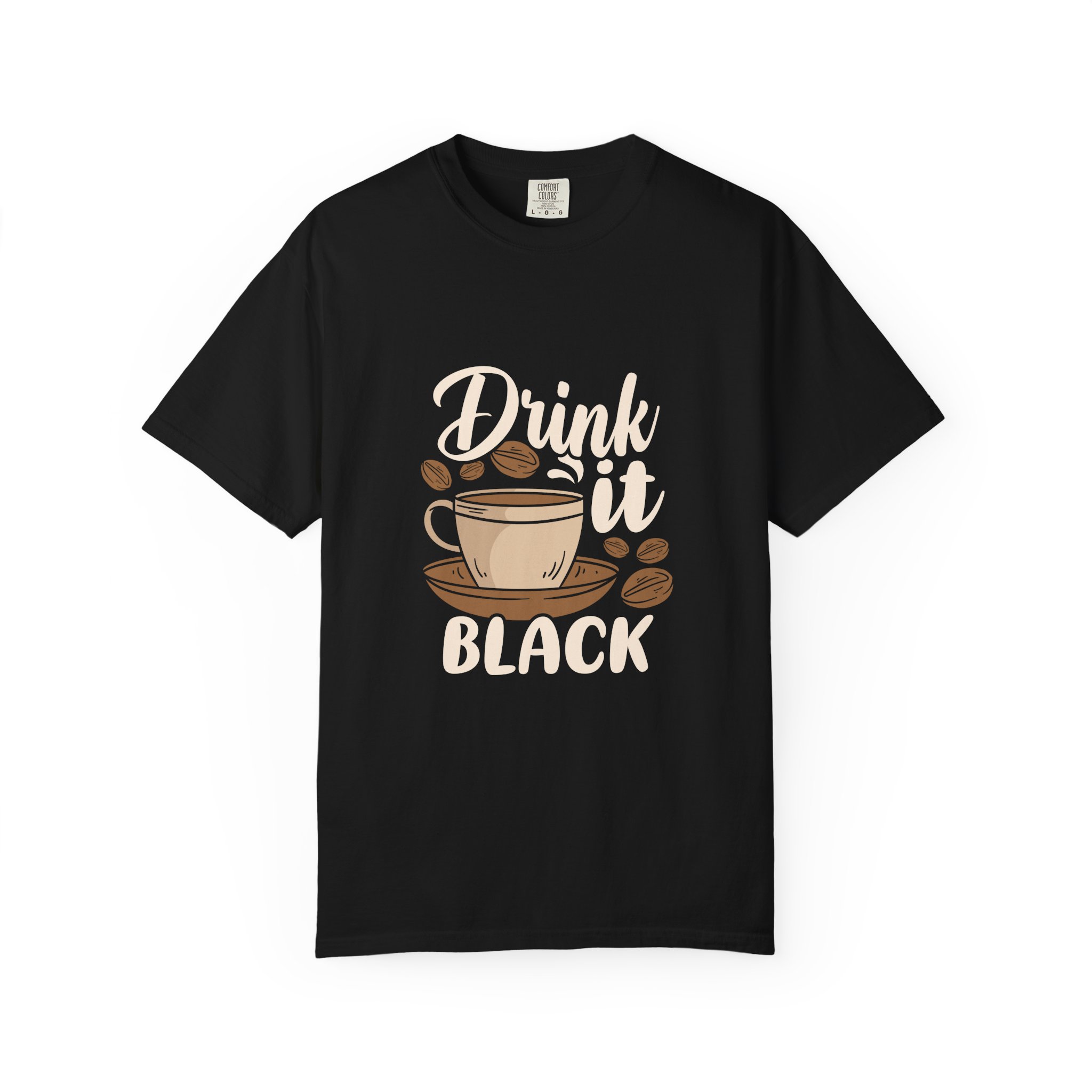 Coffee Lovers Unisex Garment-Dyed T-shirt, Casual Tee, Gift for Him, Gift for Her, Drink It Black Shirt, Coffee Enthusiast Apparel - Image 8