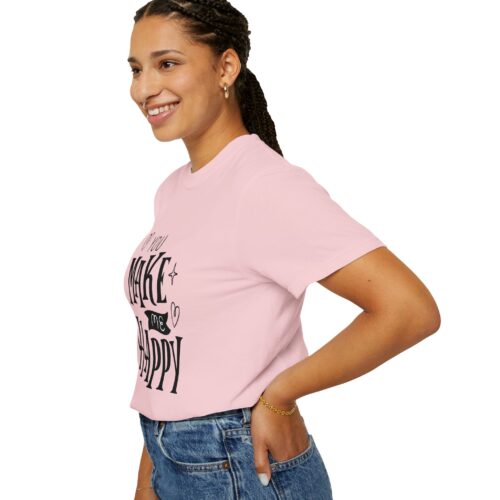 Joyful Message T-Shirt - You Make Me Happy - Gift for Friends, Casual Wear, Birthday Gift, Uplifting Apparel, Everyday Comfort. - Image 46