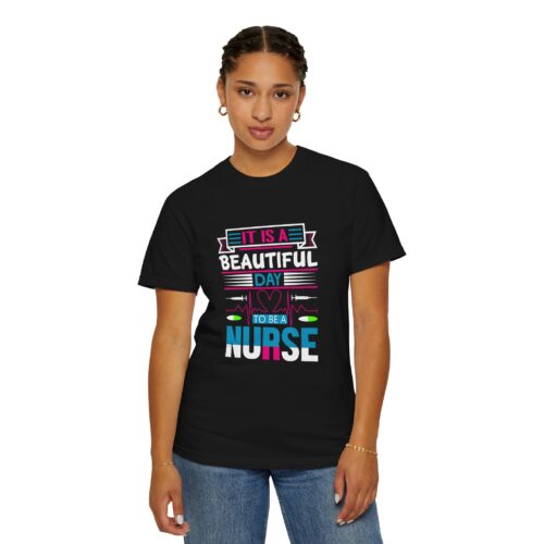 Nurse Appreciation T-shirt - It's a Beautiful Day to Be a Nurse, Gift for Nurses, Medical Professional Tee, Healthcare Worker Shirt. - Image 13