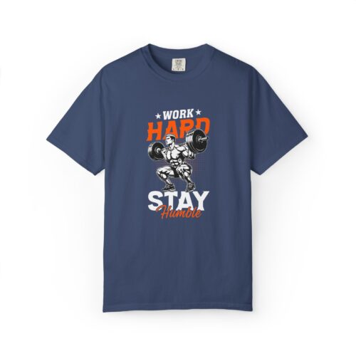 Work Hard Stay Humble T-Shirt | Fitness Lifestyle Tee, Casual Wear, Gift for Gym Lovers, Motivational Tee, Unisex Apparel. - Image 36