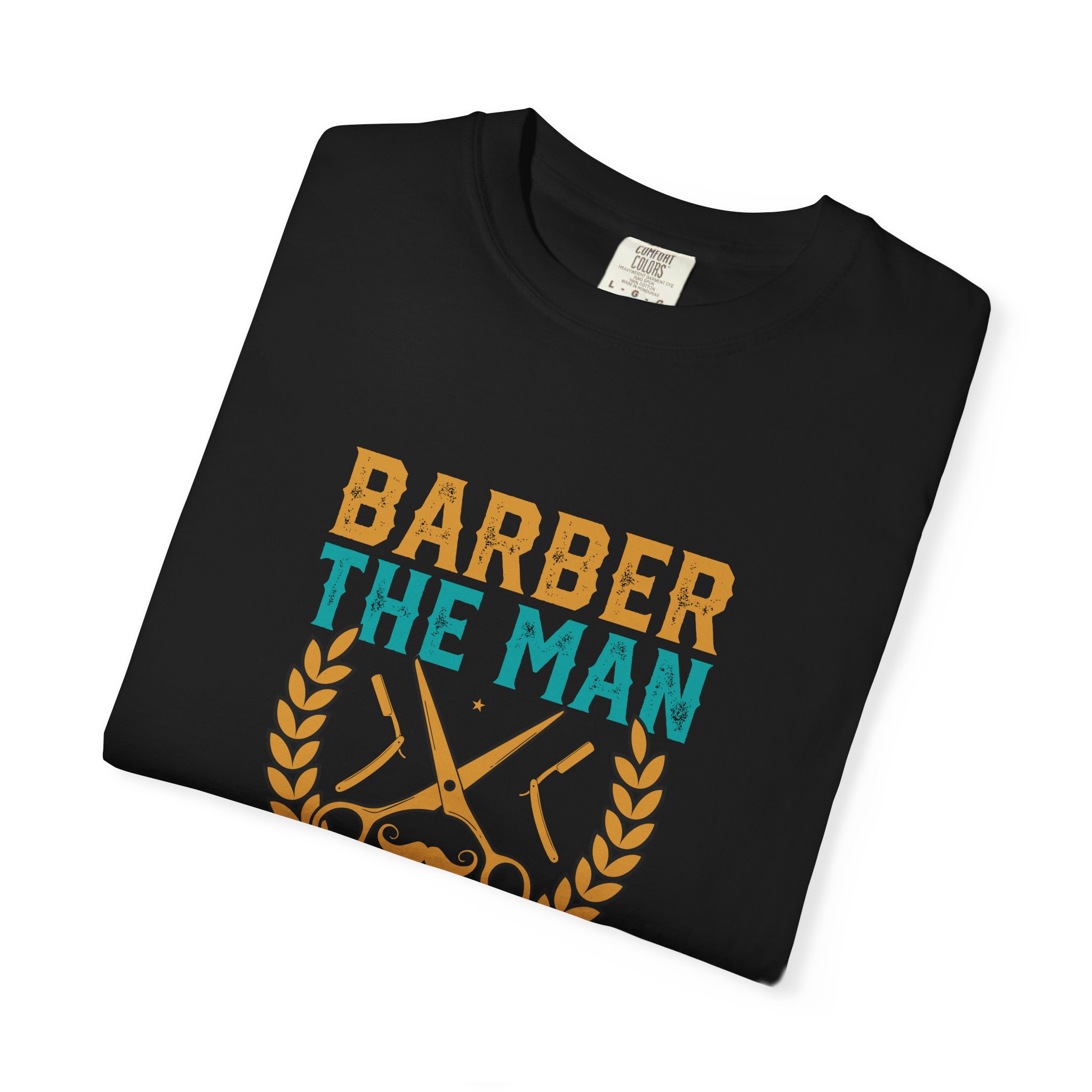 Barber Legend T-Shirt: Unisex Garment-Dyed Tee for Barbers, Father's Day Gift, Casual Wear, Barber Shop Apparel, Unique Gift Idea. - Image 2