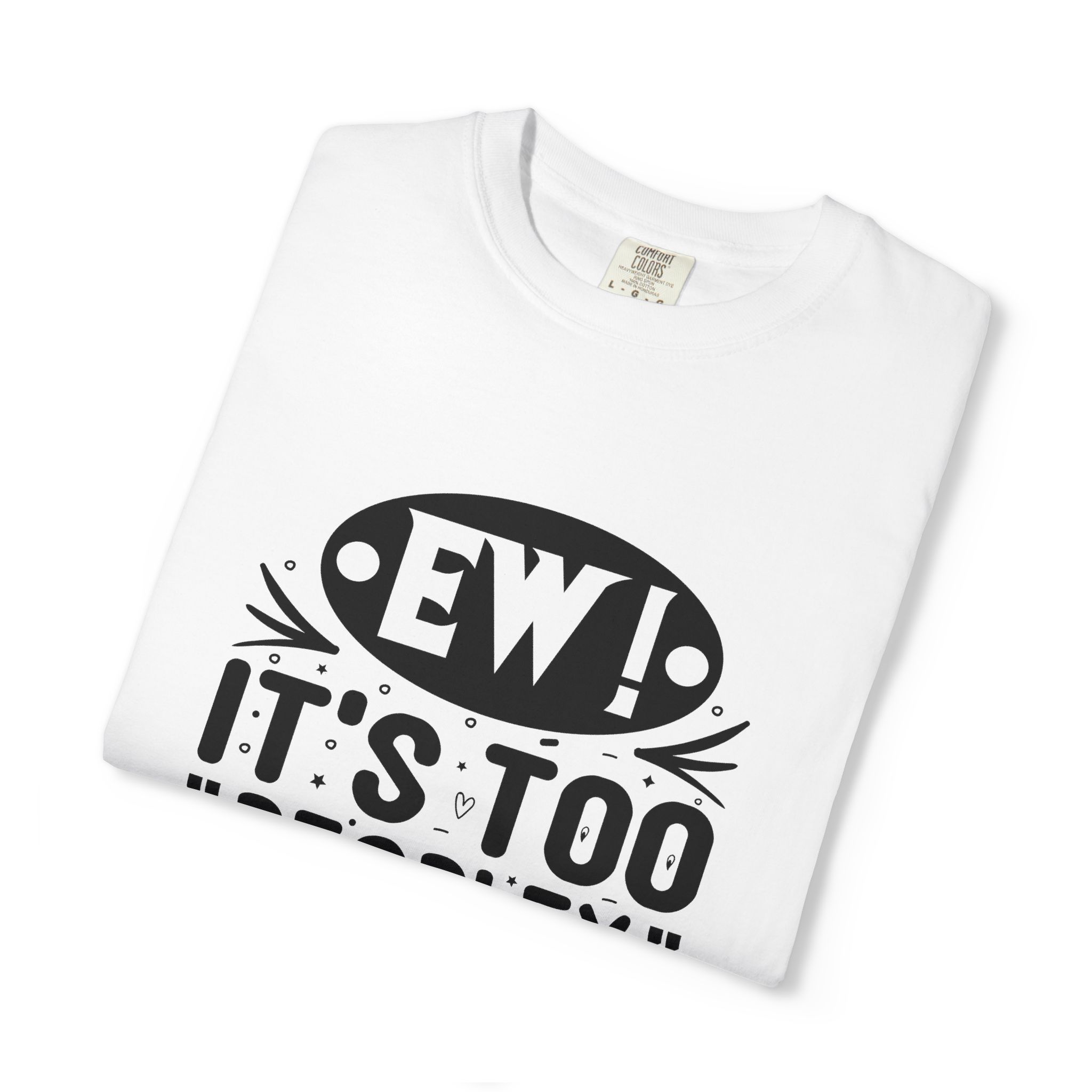 Humorous Unisex Tee - "Ew! It's Too 'Peopley' Outside" - Funny Gift for Introverts, Social Distancing, Casual Wear. - Image 10