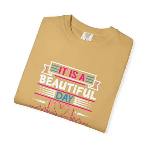 Nurse Appreciation T-shirt - It's a Beautiful Day to Be a Nurse, Gift for Nurses, Medical Professional Tee, Healthcare Worker Shirt. - Image 18