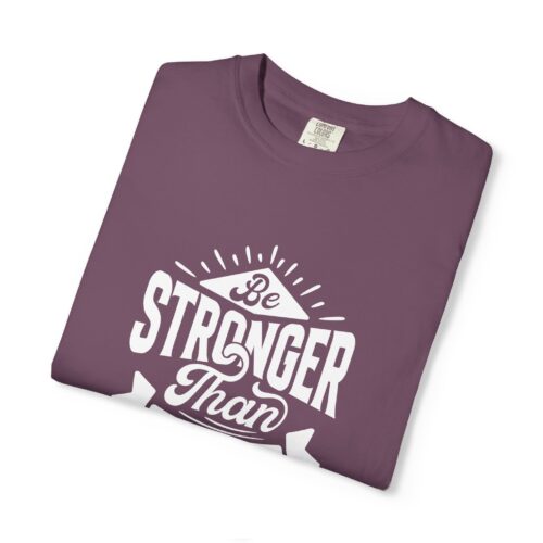 Motivational T-Shirt: Be Stronger Than Your Excuses, Workout Tee, Inspirational Apparel, Gift for Fitness Enthusiasts, Casual Wear. - Image 26