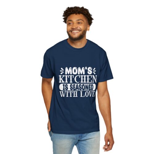 Mom's Kitchen T-Shirt | Garment-Dyed Tee for Home Cooks, Gift for Mother's Day, Family Gatherings. - Image 47