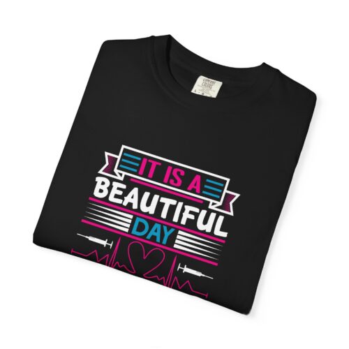 Nurse Appreciation T-shirt - It's a Beautiful Day to Be a Nurse, Gift for Nurses, Medical Professional Tee, Healthcare Worker Shirt. - Image 10