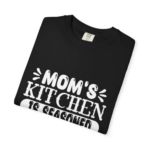 Mom's Kitchen T-Shirt | Garment-Dyed Tee for Home Cooks, Gift for Mother's Day, Family Gatherings. - Image 10