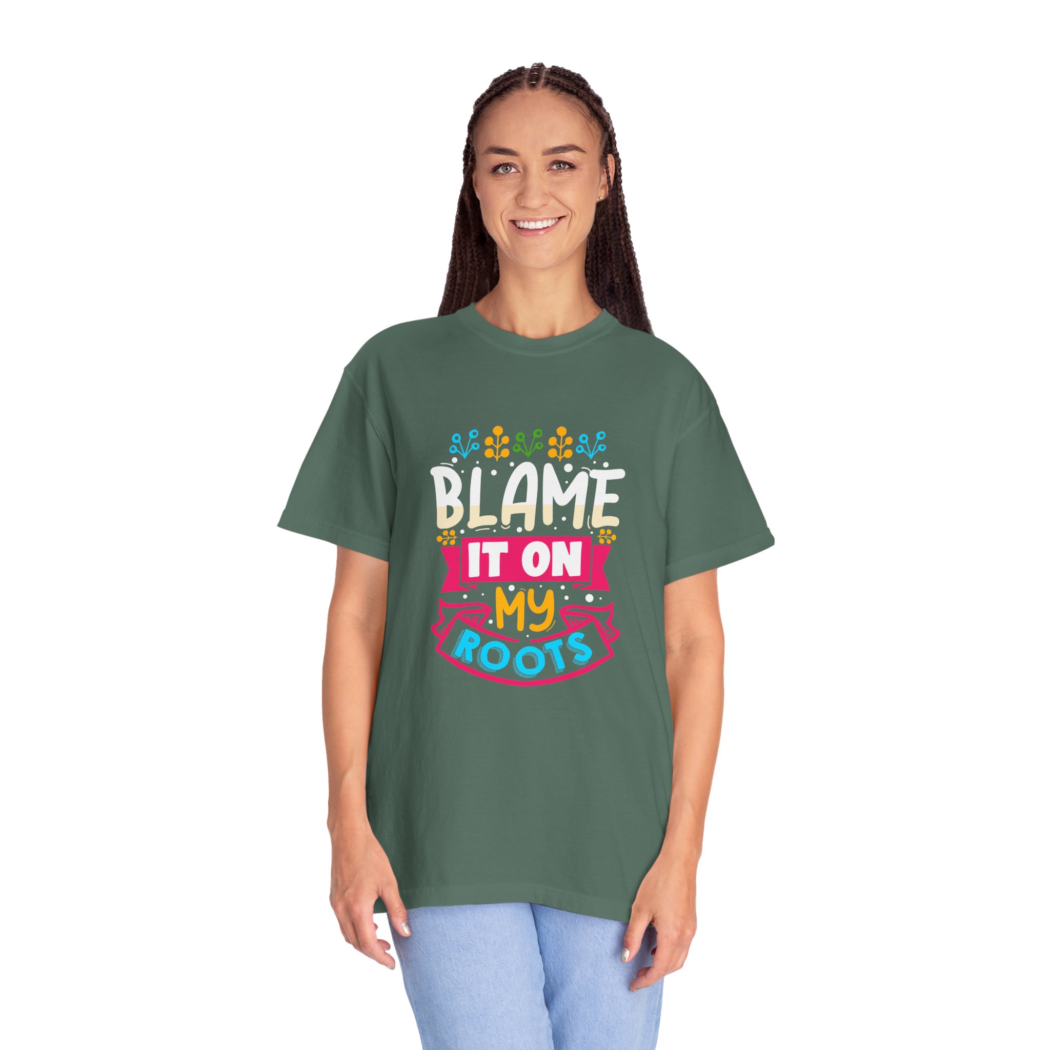Colorful 'Blame It On My Roots' Unisex Garment-Dyed T-Shirt, Fun Gift for Birthdays, Family Gatherings. - Image 12