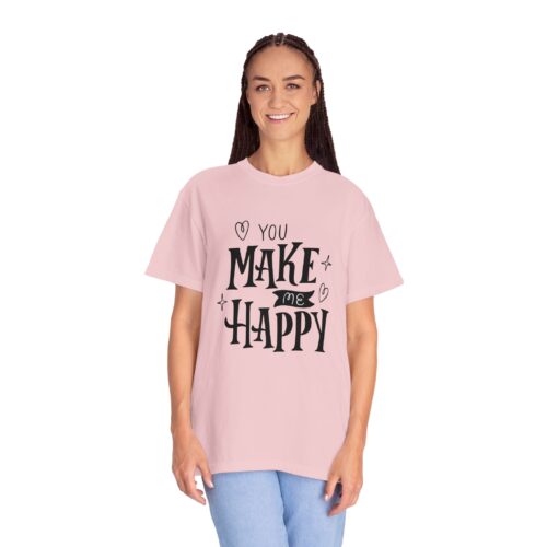 Joyful Message T-Shirt - You Make Me Happy - Gift for Friends, Casual Wear, Birthday Gift, Uplifting Apparel, Everyday Comfort. - Image 44