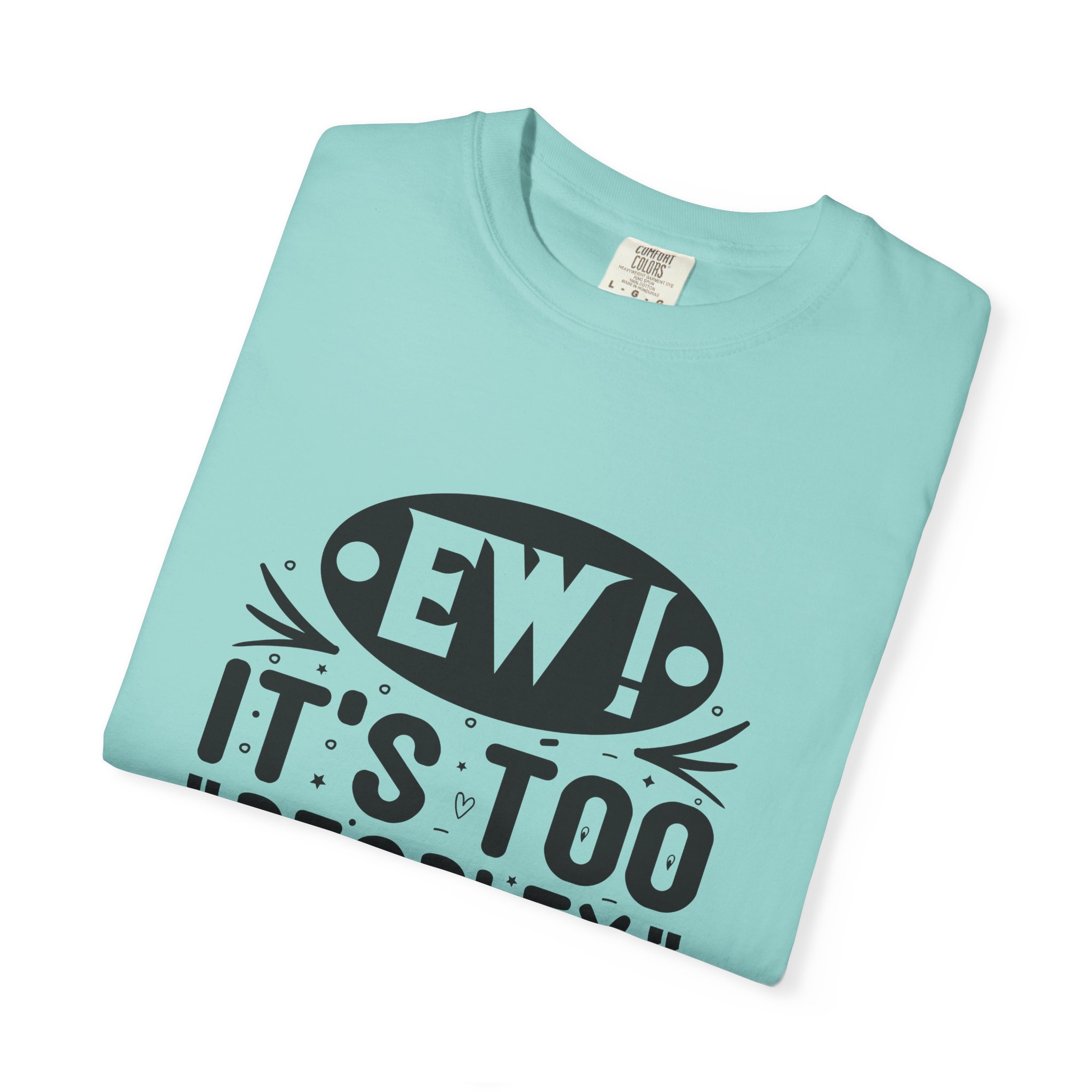 Humorous Unisex Tee - "Ew! It's Too 'Peopley' Outside" - Funny Gift for Introverts, Social Distancing, Casual Wear. - Image 34