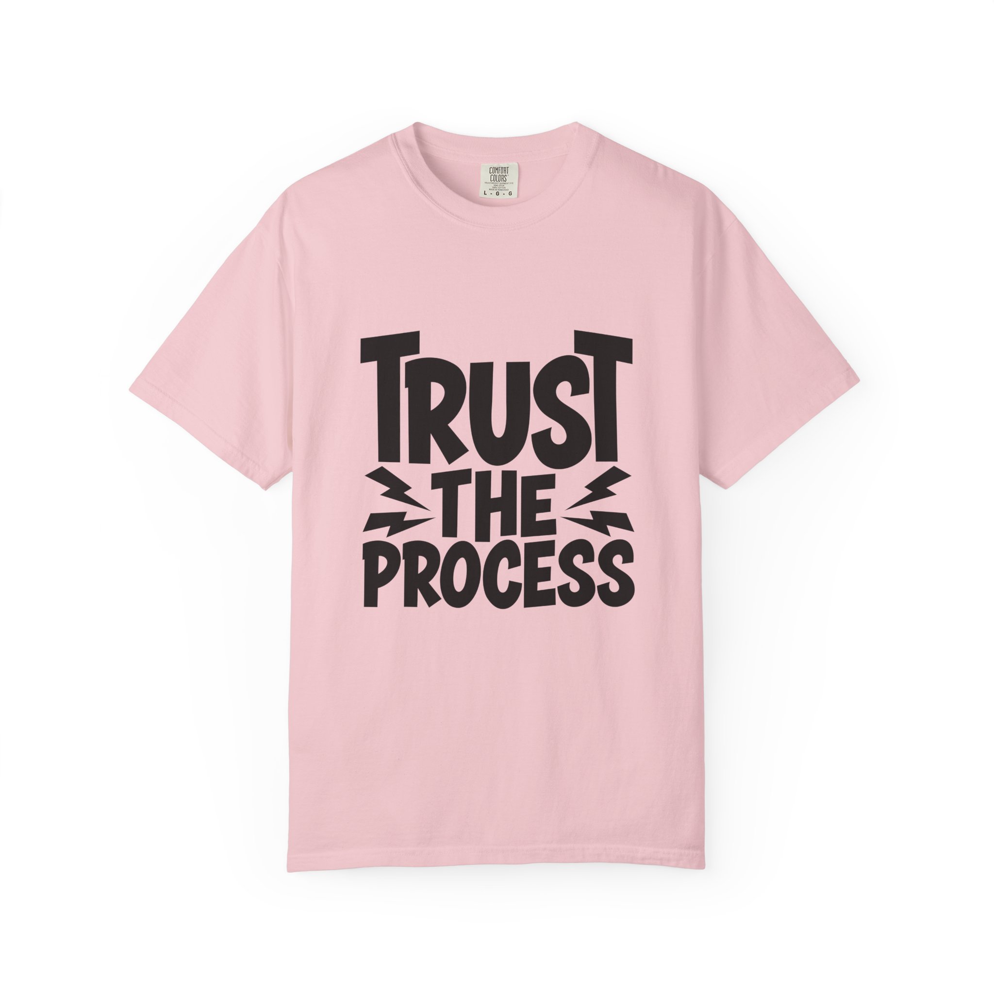 Trust the Process Unisex Garment-Dyed T-shirt, Motivational Tee, Casual Wear, Inspiring Shirt, Everyday Style. - Image 49