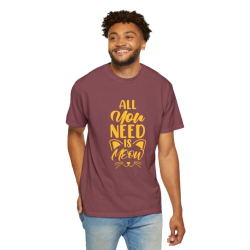 All You Need is Meow Unisex T-Shirt. - Image 39