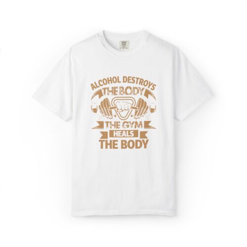Fitness Motivational T-shirt - Alcohol Destroys, Gym Heals, Workout Tee, Gift for Gym Lovers, Activewear Shirt. - Image 9