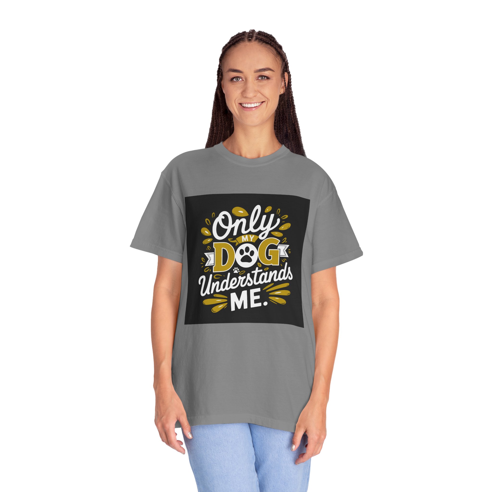Dog Lover's Unisex T-shirt - Only My Dog Understands Me - Funny Pet Shirt, Dog Owner Gift, Tee, Gift for Dog Lovers, - Image 20