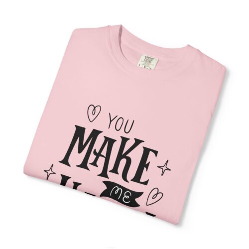 Joyful Message T-Shirt - You Make Me Happy - Gift for Friends, Casual Wear, Birthday Gift, Uplifting Apparel, Everyday Comfort. - Image 42