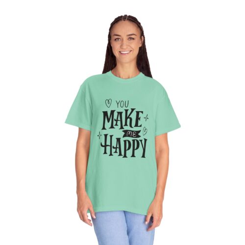 Joyful Message T-Shirt - You Make Me Happy - Gift for Friends, Casual Wear, Birthday Gift, Uplifting Apparel, Everyday Comfort. - Image 28