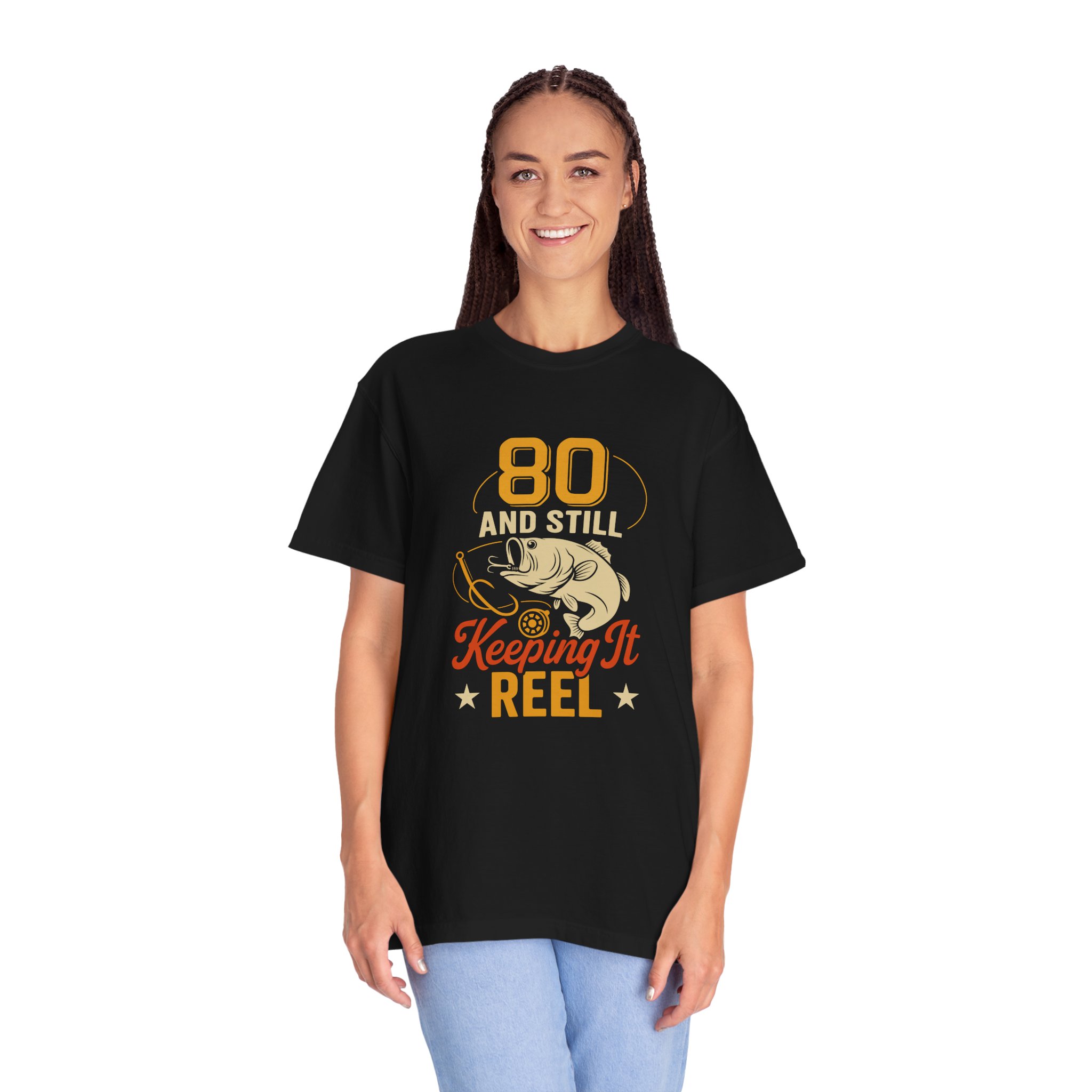 Funny Fishing T-Shirt, 80 and Still Keeping It Reel, Perfect for Birthdays, Father's Day Gifts, Fishing Lovers, Casual Wear. - Image 12