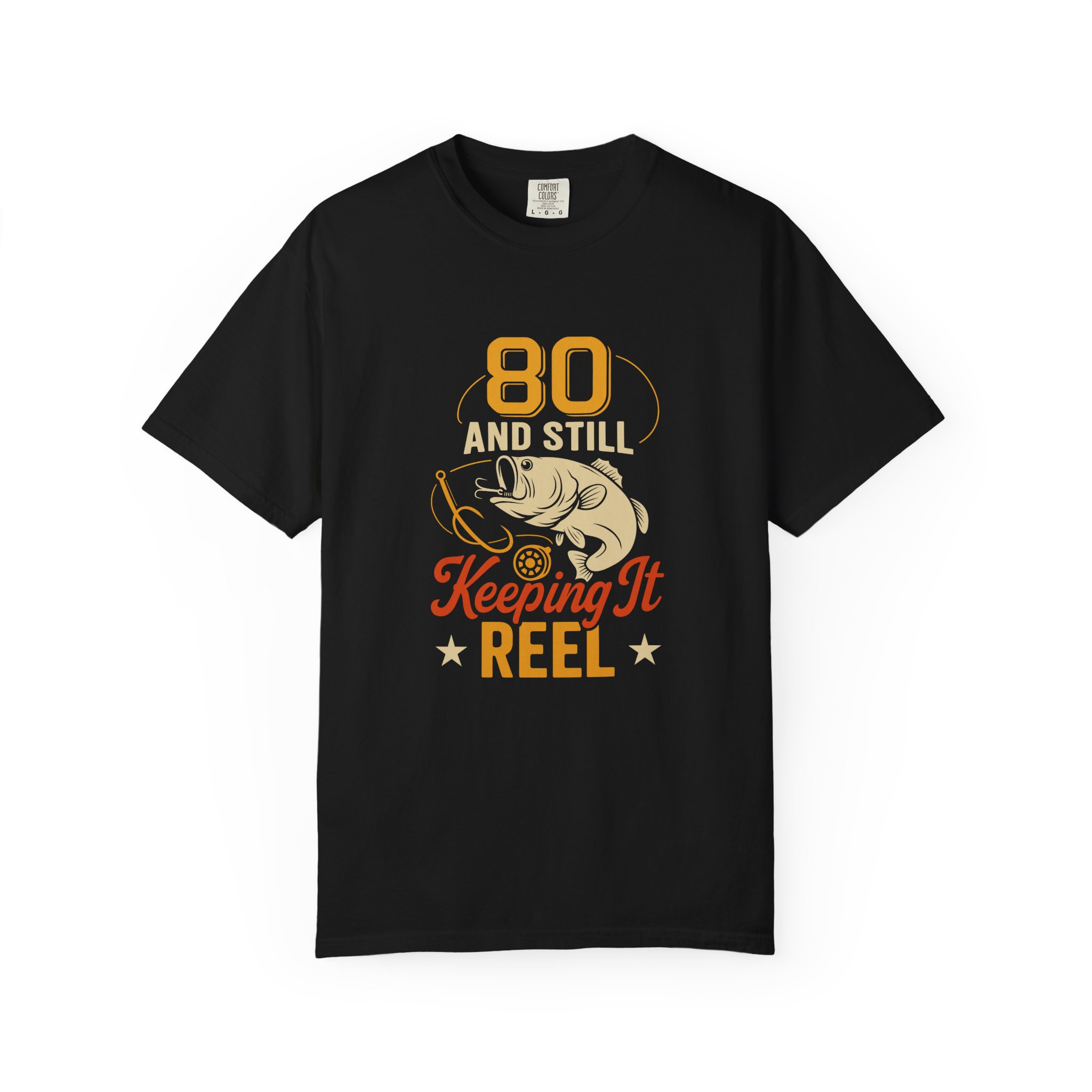 Funny Fishing T-Shirt, 80 and Still Keeping It Reel, Perfect for Birthdays, Father's Day Gifts, Fishing Lovers, Casual Wear. - Image 9
