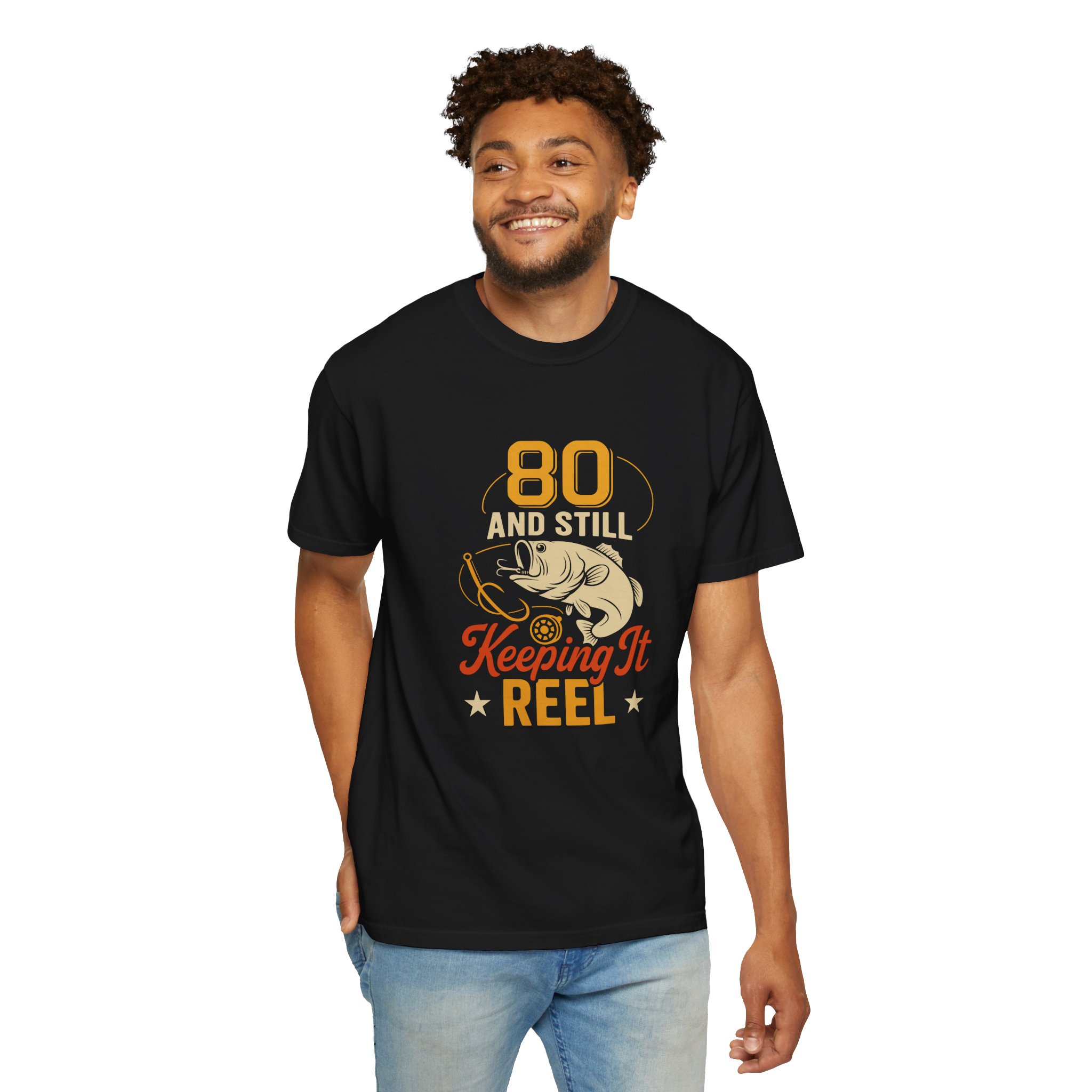 Funny Fishing T-Shirt, 80 and Still Keeping It Reel, Perfect for Birthdays, Father's Day Gifts, Fishing Lovers, Casual Wear. - Image 15