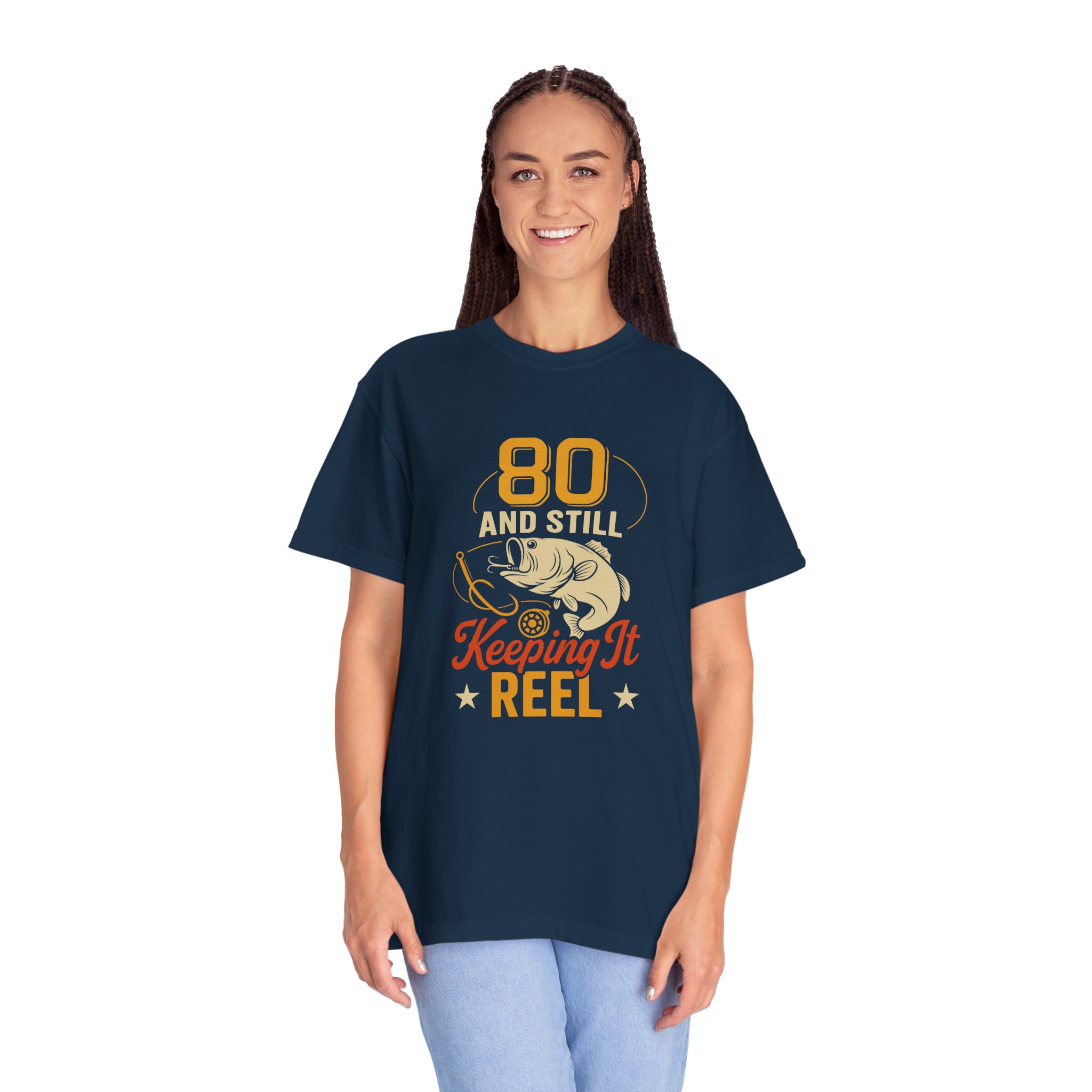 Funny Fishing T-Shirt, 80 and Still Keeping It Reel, Perfect for Birthdays, Father's Day Gifts, Fishing Lovers, Casual Wear. - Image 4